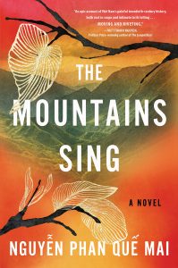 The Mountains Sing by Nguyen Phan Que Mai