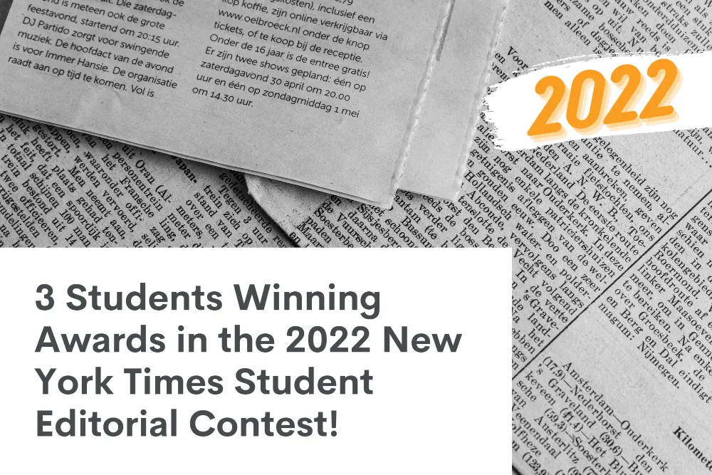 Aralia Celebrates 3 Students Winning Awards in the 2022 New York Times Student Editorial Contest!