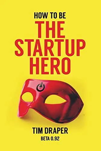 How to be The Startup Hero bookcover