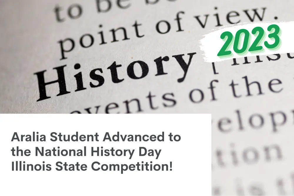Aralia Student Advanced to the National History Day Illinois State Competition!