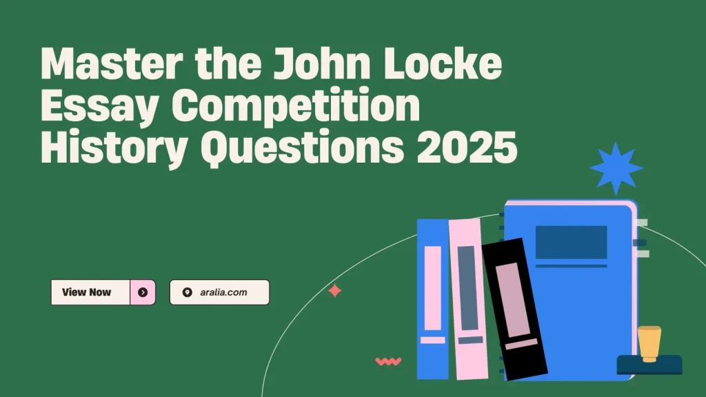 A Teacher's Guide to the John Locke Essay Competition History Questions 2025